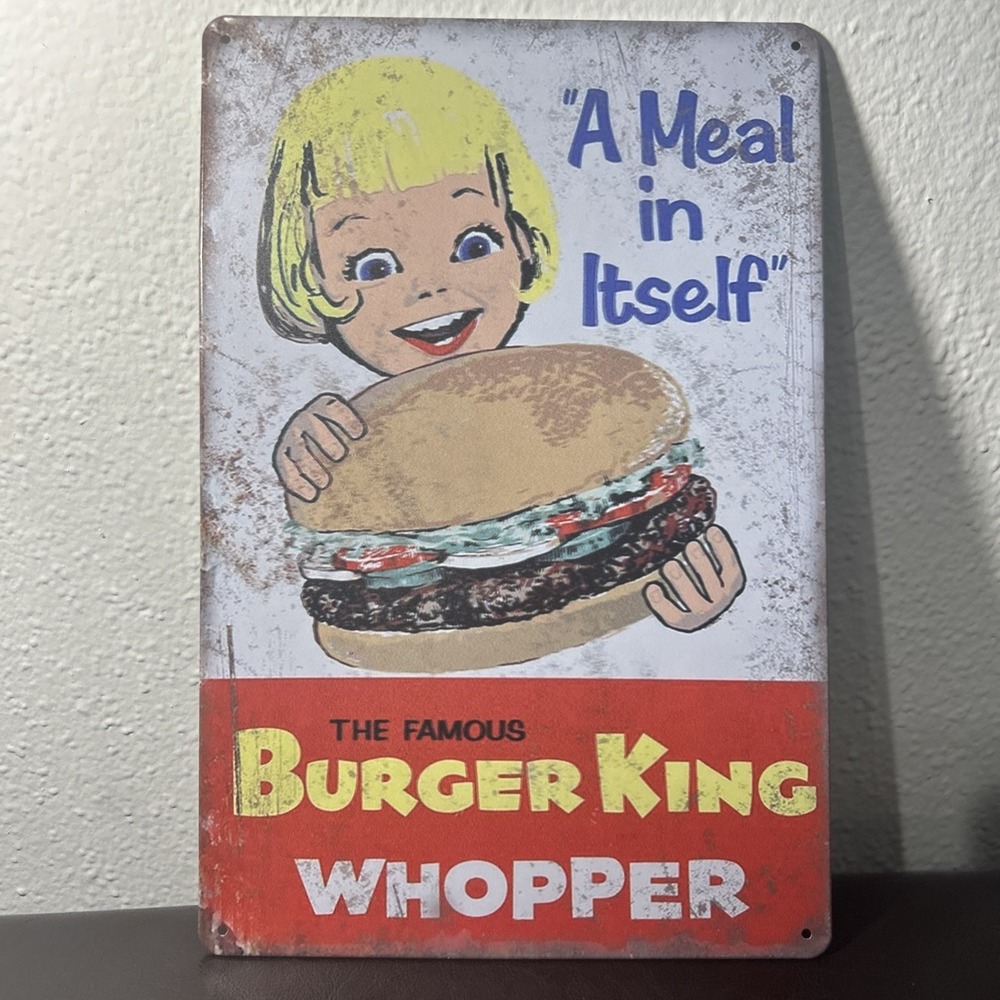 Burger King Whopper "A Meal in Itself" Decor Metal Sign